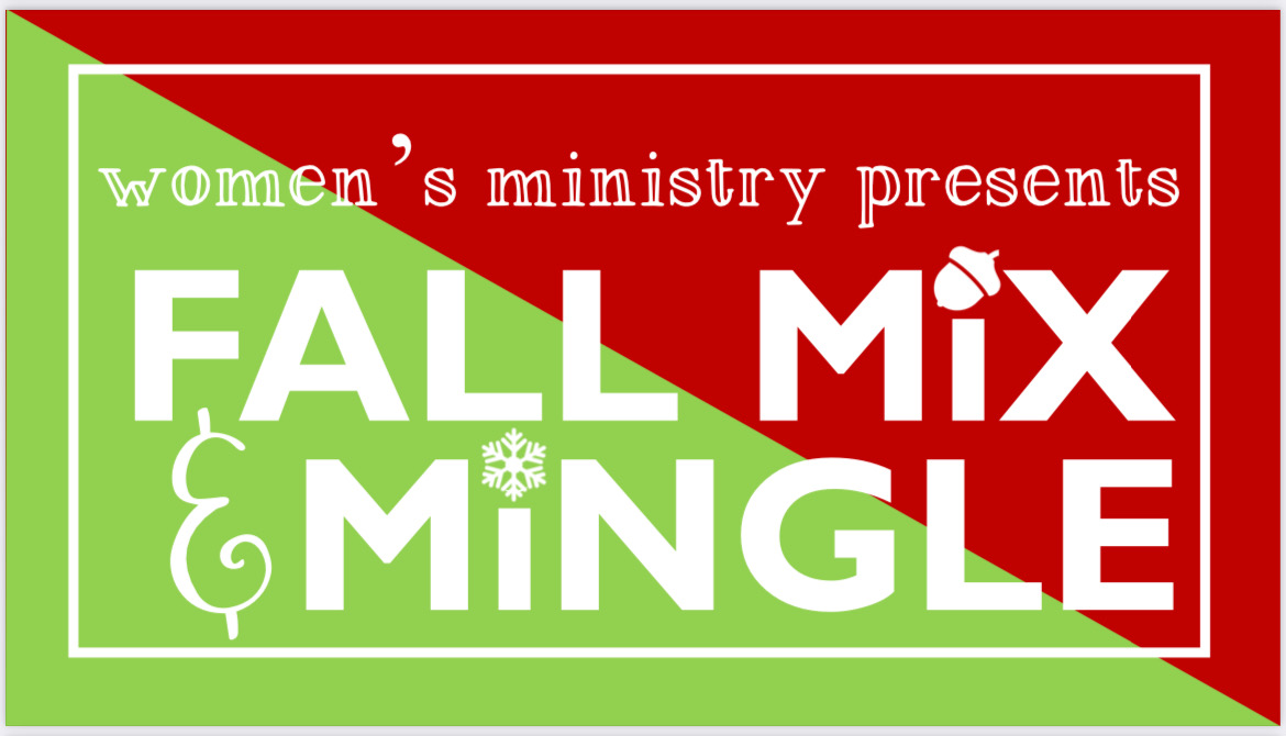 Fall Mix & Mingle

Women of MPC! Celebrate the Christmas season with our Fall Mix & Mingle event on November 22nd from 10am-1pm!

Save your spot here!
